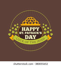 St. Patrick's Day vintage holiday badge design. Vector design greetings card or poster