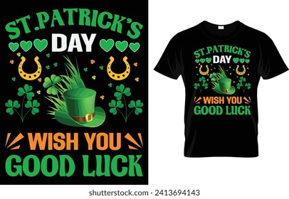 Día de San Patricio le deseo buena suerte,Vector de diseño de camisetas del día de San Patricio, camiseta de citas motivacionales del día de template.St.Patrick, camisetas del día de San Patricio listas para imprimir, afiche, pancarta, tazas, vaina, vaina.