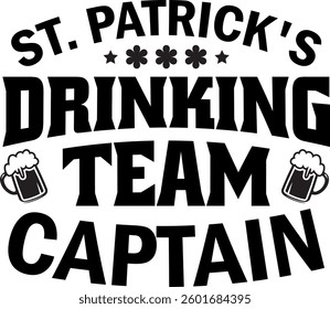 St. Patrick's drinking team captain typography t-shirt design