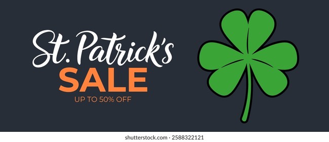 St. Patrick's Sale promotional banner for Patricks Day discount shopping advertising. Hand lettering and green lucky clover. Vector illustration.