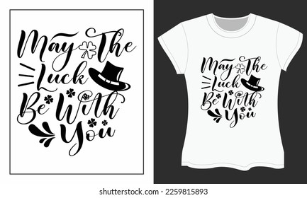 St. Patrick's SVG cut files design. St. Patrick's Day SVG t-shirt design. Perfect for print items.