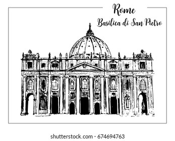 St. Peter Cathedral. Rome architectural symbol. Beautiful hand drawn vector sketch illustration. Italy. skyline. For prints, textile, advertising, poster, City panorama, tourism, booklet, postcard