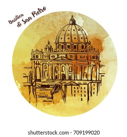 St. Peter's Cathedral, Rome, Italy. Hand drawn vector illustration isolated on white background. Saint Pietro Basilica travel sketch style.