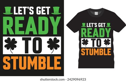 St Patrick’s typographic t-shirts design Vector. funny St Patrick's Day, funny slogan for Saint Patrick's Day, St Patrick's design ready for  print poster card gift stickers banner design.