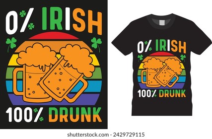 St Patrick’s typographic t-shirts design Vector. funny St Patrick's Day, funny slogan for Saint Patrick's Day, St Patrick's design ready for  print poster card gift stickers banner design.