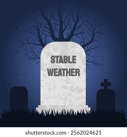 Stable weather is dead. Grave concept symbolizing climate change problem and extreme weather issues.