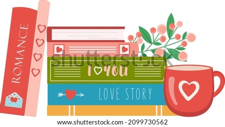 Stack of book with cup of tea or coffe and flowers. Valentines day books. Gift for Valentine day. Love story, romance, books about love.  Vector illustration in flat style for store, shops, libraries
