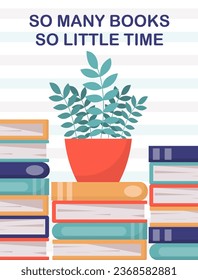 Pila de libros con concepto de planta. Flores con hojas con libros de texto o literatura de ficción. Conocimiento e información. Elemento gráfico para el sitio web. Dibujo vectorial plano de dibujos animados