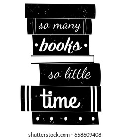 Stack of books. set of book in doodle style with lettering. so many books, so little time. Vector illustration isolated on white background. 