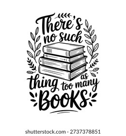A stack of books surrounded by foliage with a literary quote design