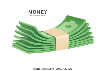 A stack or bundle of dollar bills or cash placed on a white background for your financial and investment advertising design, vector 3d illustration for advertising design