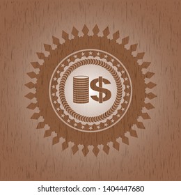 stack of coins icon inside wood emblem. Vintage.