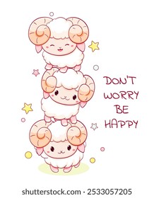 Stack of cute little sheep in kawaii style. Three tiny lambs playing. Inscription Don't worry be happy. Can be used for childish t-shirt print, sticker, greeting card. Vector illustration EPS8