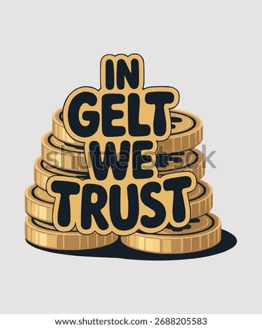A stack of gold coins with the phrase in god we trust inscribed.