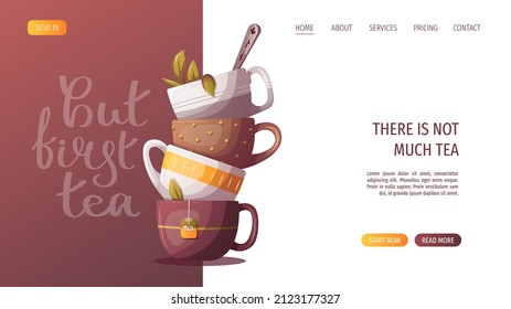 Stack of teacups. But first tea handwritten lettering. Tea shop, break, cafe-bar, tea lover, tea party, beverages concept. Vector illustration for poster, banner, website, menu, advertising. 