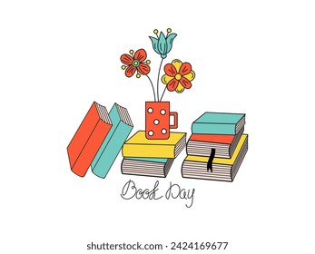 Stacked books, mug with flowers. Calligraphy inscription. Love of reading and learning concepts. Illustration of a collection of books, flat style, clipart, isolated background.