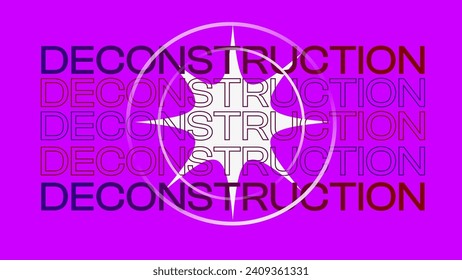 Stacked DECONSTRUCTION Typography with Spark at Center on Pink Background, Abstract Brutalism Flat Illustration