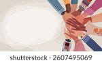 Stacked hands of diverse people. Teamwork community cooperation inclusion diversity and agreement between colleagues concept