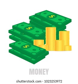 Stacks of paper money and stacks of gold coins. Green dollars. The concept of financial well-being. Vector illustration.