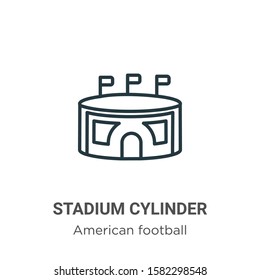 Stadium cylinder outline vector icon. Thin line black stadium cylinder icon, flat vector simple element illustration from editable american football concept isolated on white background