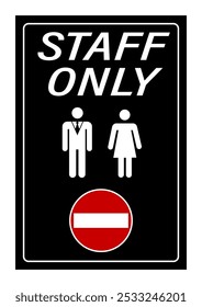 Apenas pessoal, placa de informação com texto, pictogramas de homem e mulher e vermelho em torno de nenhum sinal de entrada. Fundo preto, forma vertical.
