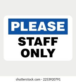 Staff only label sign vector illustration