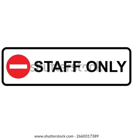 staff only sign icon vector
