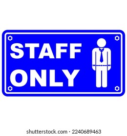 Staff Only, sign and sticker vector