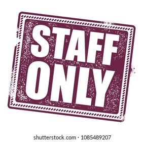 Staff Only Stamp