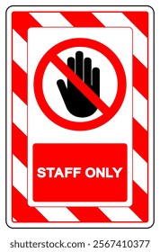 Staff Only Symbol Sign, Vector Illustration, Isolate On White Background Label.EPS10