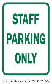 staff parking only sign - hostpital parking sign