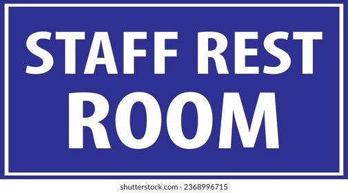 Staff rest room sign vector