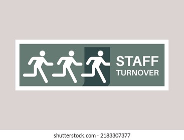 Staff turnover, HR concept stylized as an exit sign, employees leaving the company