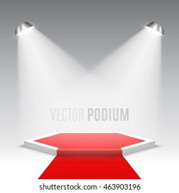 Stage for awards ceremony. White podium with red carpet. Pedestal. Hexagonal scene. Spotlight. Vector illustration.