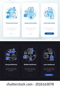 Stages of adulthood onboarding mobile app page screen. Life realisation walkthrough 3 steps graphic instructions with concepts. UI, UX, GUI vector template with linear night and day mode illustrations