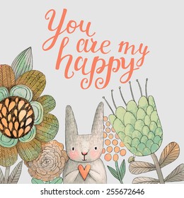 Staggering card with cute rabbit in summer flowers. Awesome background made in watercolor technique. Bright easter concept card with you are my happy text in vector