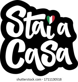 Stai a casa hand drawn vector lettering in italian. Coronavirus Covid-19, quarantine motivational phrase. Coronavirus Covid-19 awareness.