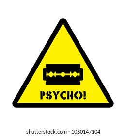 stainless blade with text danger psycho