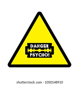 stainless blade with text danger psycho