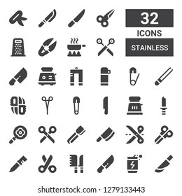 stainless icon set. Collection of 32 filled stainless icons included Knife, Energy drink, Knives, Scissors, Cleaver, Tongs, Frying pan, Toaster, Safety pin, Knifes, Thermo, Metal