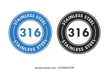 Stainless steel 316 design logo badge template illustration