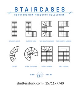 Staircases, top view. Set of drawing elements for architectural blueprints. Vector illustration isolated on a white background in outline style. Construction products collection.