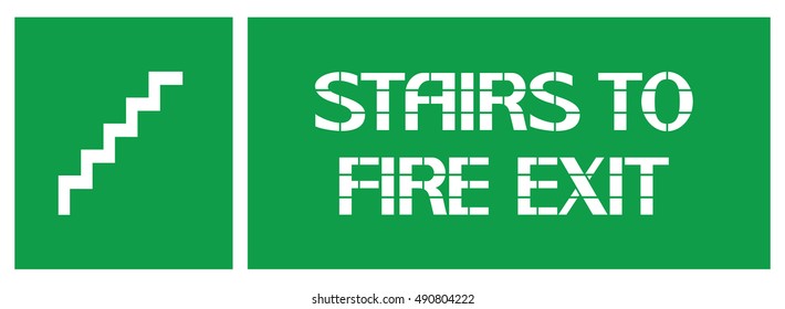 Stairs to fire exit sign.
Information poster enjoining certain actions in emergency situations.