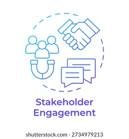 Stakeholder engagement blue gradient concept icon. Human resources, employee recruitment. Business agreement. Round shape line illustration. Abstract idea. Graphic design. Easy to use in booklet