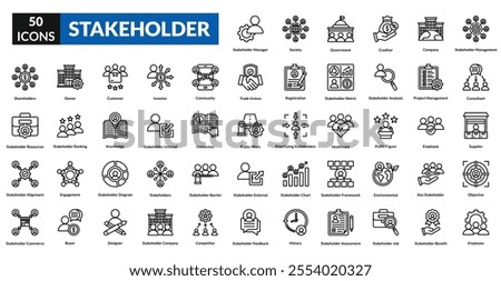 Stakeholder line icon collection set. Includes collaboration, partnership, influence, engagement, responsibility, expectation, feedback, impact, alignment, network, negotiation, leadership, community