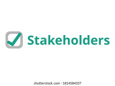 Stakeholders Vector. Management And Business Concept. Flat Illustration On White Background.