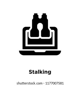 Stalking Icon Vector Isolated On White Background, Logo Concept Of Stalking Sign On Transparent Background, Filled Black Symbol