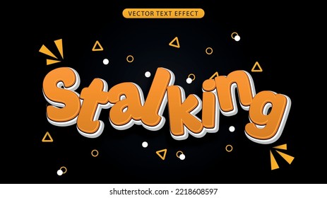 stalking text effect  eps file