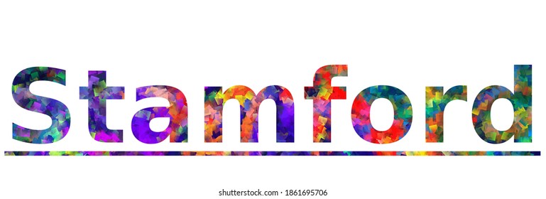 Stamford. Colorful typography text banner. Vector the word stamford connecticut design
