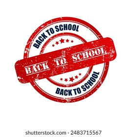 Stamp Back to school. The stamp is red in color with a grunge structure. Vector illustration. Set of stamps and seals. Retro style.